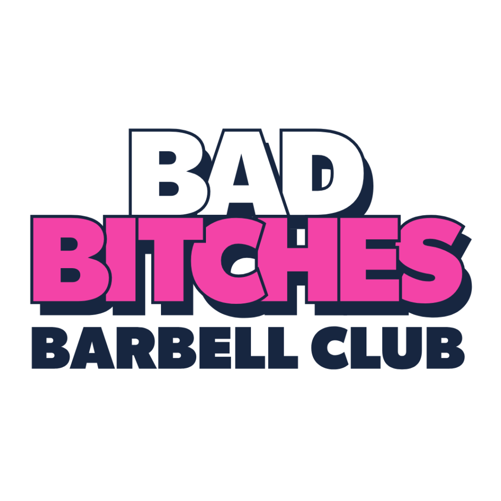 Bad Bitches Barbell Club